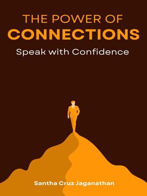 cover image of The Power of Connection_ Speak with Confidence